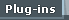 Plug-ins